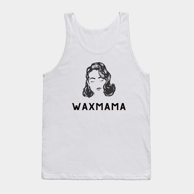 Wax Mama Tank Top by scentsySMELL